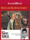 Cover image for Dante and His Divine Comedy
